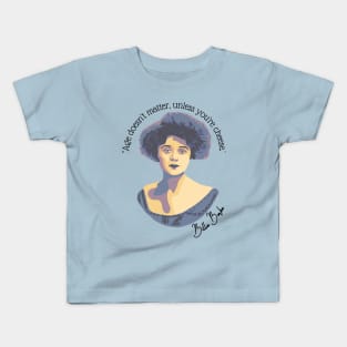 Billie Burke Portrait and Quote Kids T-Shirt